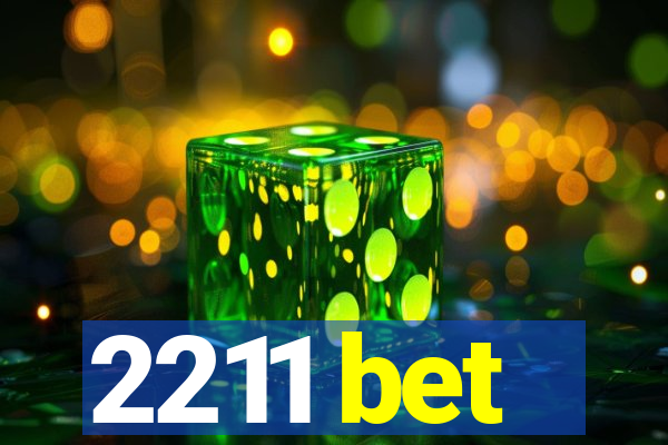 2211 bet